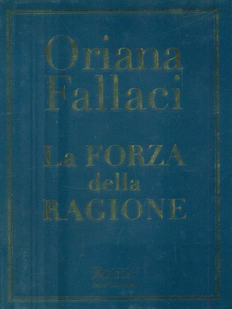 La forza della ragione - Oriana Fallaci - 4