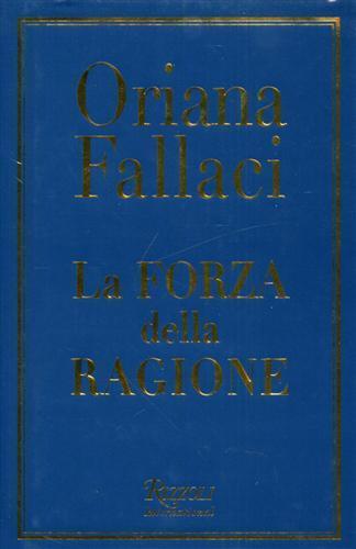 La forza della ragione - Oriana Fallaci - 5