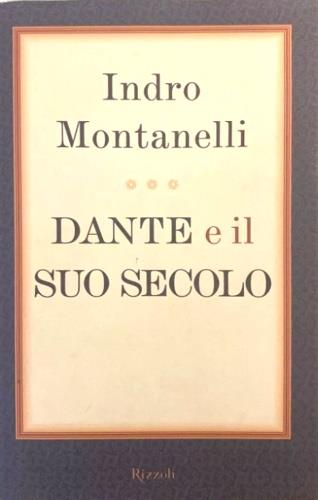 Dante e il suo secolo