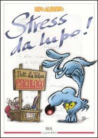 Stress da lupo! - Silver - copertina