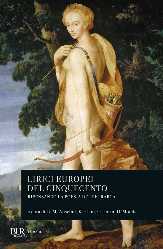 Lirici europei del Cinquecento. Ripensando la poesia del Petrarca - copertina