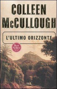 L'ultimo orizzonte - Colleen McCullough - copertina