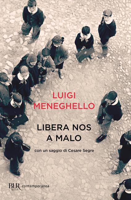 Libera nos a Malo - Luigi Meneghello - copertina