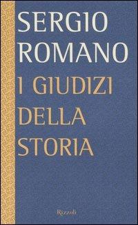 I giudizi della storia - Sergio Romano - copertina