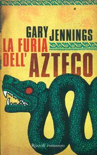 La furia dell'azteco