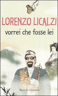 Vorrei che fosse lei - Lorenzo Licalzi - copertina