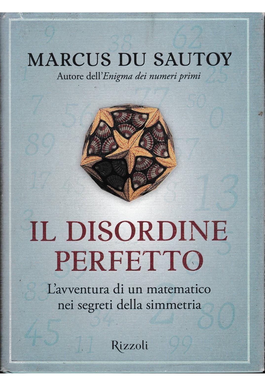 Il disordine perfetto