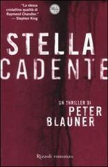 Stella cadente - Peter Blauner - 2