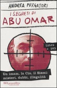 I segreti di Abu Omar. Con DVD - Andrea Purgatori - copertina