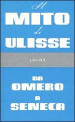 Il mito di Ulisse da Omero a Seneca