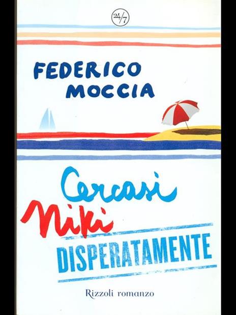 Cercasi Niki disperatamente - Federico Moccia - copertina