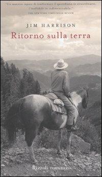 Ritorno sulla terra - Jim Harrison - copertina