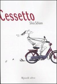 Cessetto - Silvia Schiavo - copertina