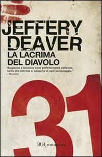 La lacrima del diavolo - Jeffery Deaver - copertina