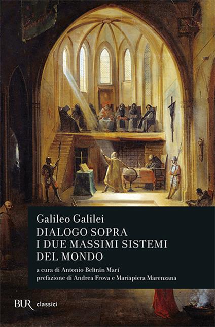 Dialogo sopra i due massimi sistemi del mondo - Galileo Galilei - copertina