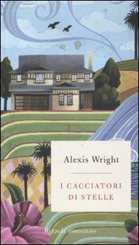 I cacciatori di stelle - Alexis Wright - copertina