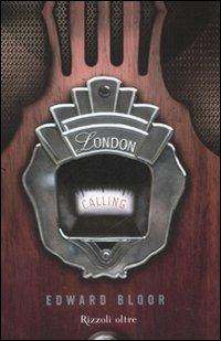 London calling - Edward Bloor - copertina