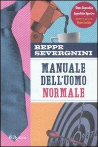 Manuale dell'uomo normale - Beppe Severgnini - copertina