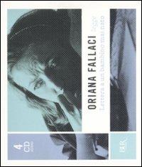 Lettera a un bambino mai nato. Audiolibro. 4 CD Audio - Oriana Fallaci - copertina