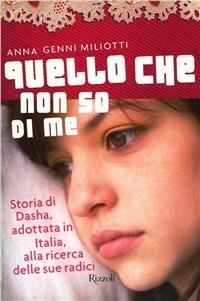 Quello che non so di me - Anna Genni Miliotti - copertina