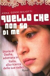 Quello che non so di me - Anna Genni Miliotti - copertina