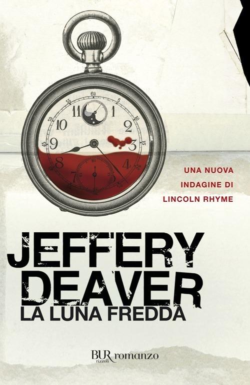 La luna fredda - Jeffery Deaver - copertina