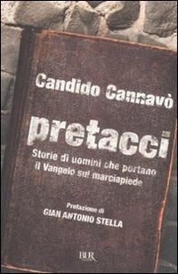 Pretacci. Storie di uomini che portano il Vangelo sul marciapiede - Candido Cannavò - copertina