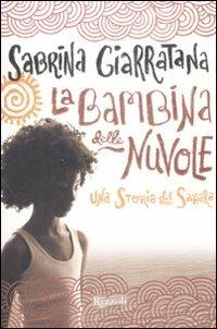 La bambina delle nuvole. Una storia del Sahara - Sabrina Giarratana - copertina