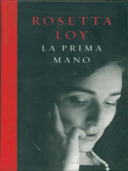 La prima mano - Rosetta Loy - copertina