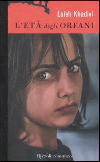 L'età degli orfani - Laleh Khadivi - copertina