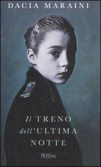 Il treno dell'ultima notte - Dacia Maraini - copertina