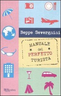 Manuale del perfetto turista - Beppe Severgnini - copertina