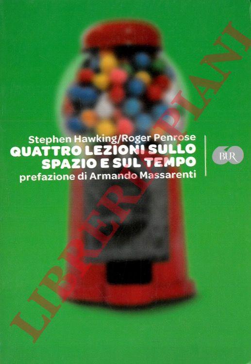 Quattro lezioni sullo spazio e sul tempo