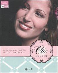 Clio make-up. Ediz. illustrata - Clio Zammatteo - 4