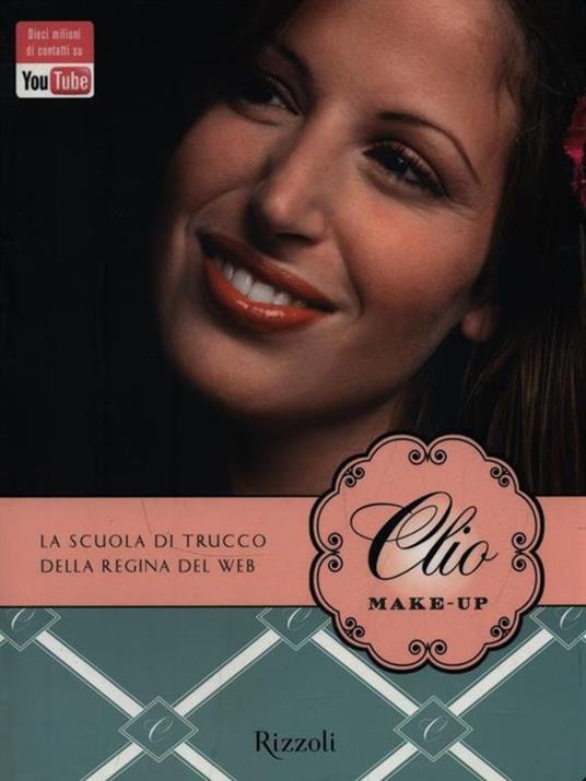 Clio make-up. Ediz. illustrata - Clio Zammatteo - 5
