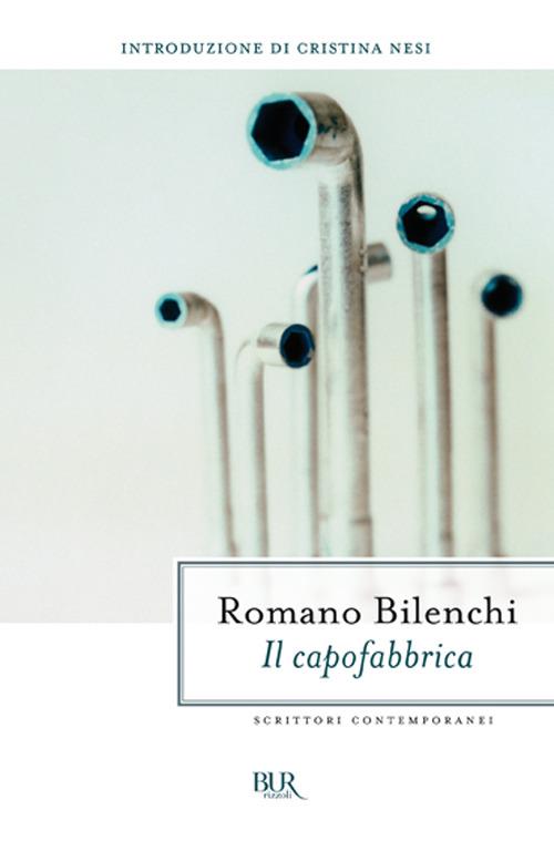 Il capofabbrica - Romano Bilenchi - copertina
