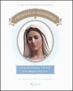 I messaggi di Medjugorje