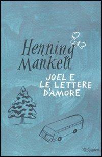 Joel e le lettere d'amore - Henning Mankell - copertina