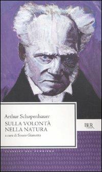 Sulla volontà nella natura - Arthur Schopenhauer - copertina