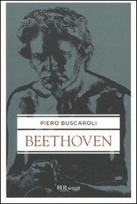 Beethoven - Piero Buscaroli - copertina