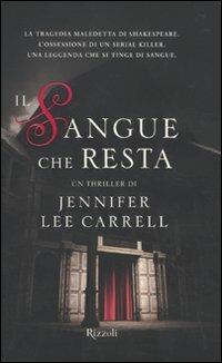 Il sangue che resta - Jennifer L. Carrell - copertina