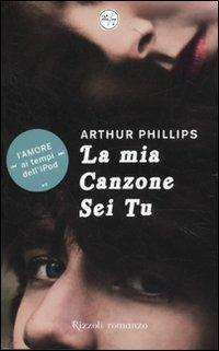 La mia canzone sei tu - Arthur Phillips - copertina