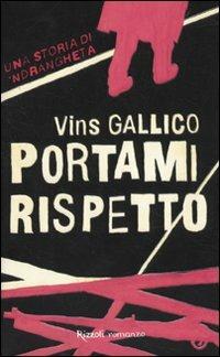 Portami rispetto - Vins Gallico - copertina
