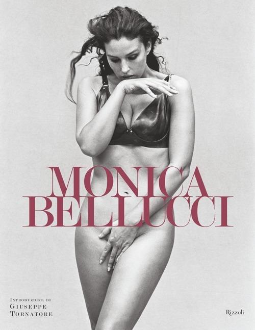 Monica Bellucci. Ediz. illustrata - copertina
