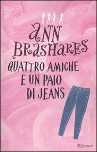 Quattro amiche e un paio di jeans - Ann Brashares - copertina