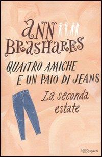 La seconda estate. Quattro amiche e un paio di jeans - Ann Brashares - copertina