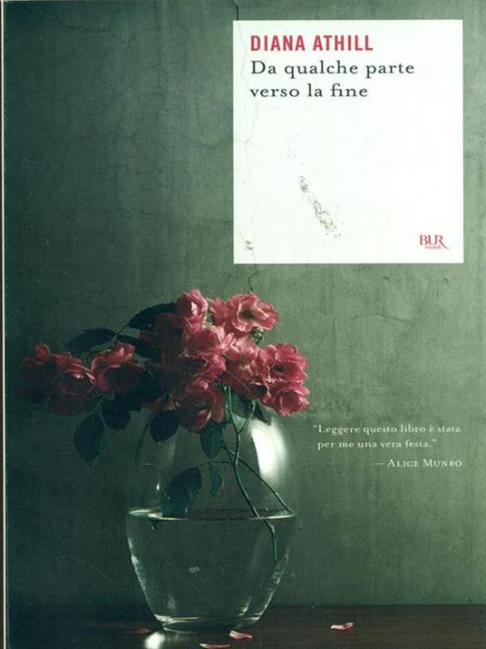 Da qualche parte verso la fine - Diana Athill - 3