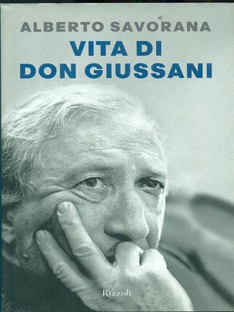 Vita di don Giussani - Alberto Savorana - 3
