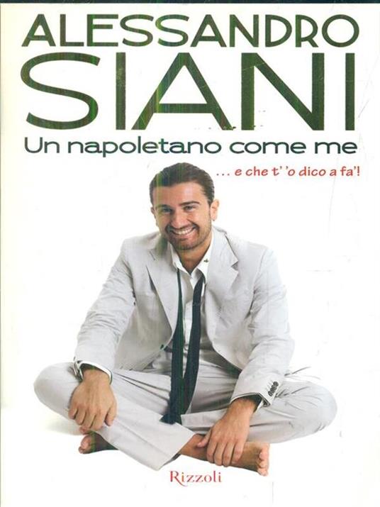 Un napoletano come me - Alessandro Siani - 4