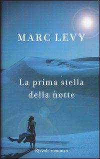 La prima stella della notte - Marc Levy - copertina